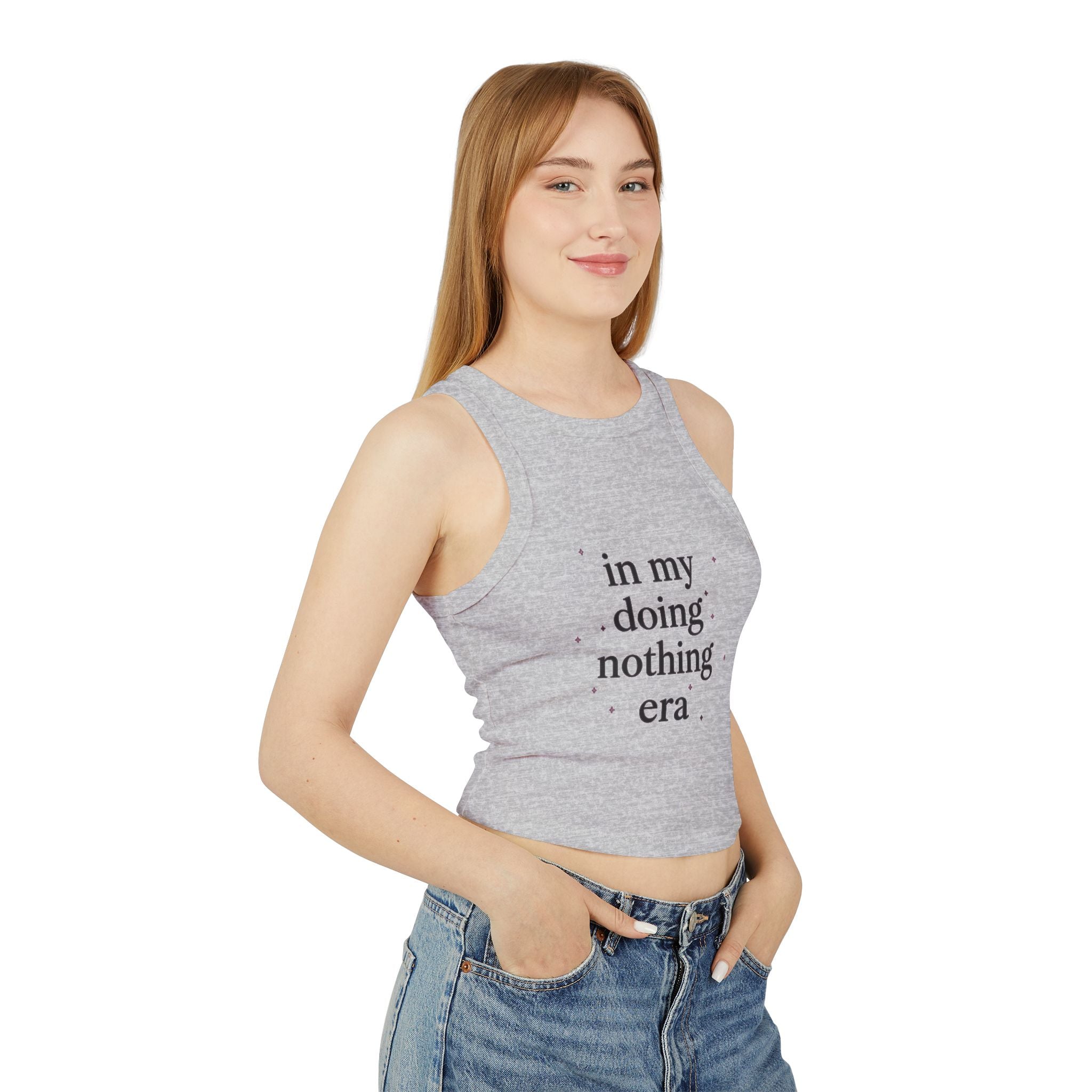 Racer Tank — “in my doing nothing era” Graphic Crop Top