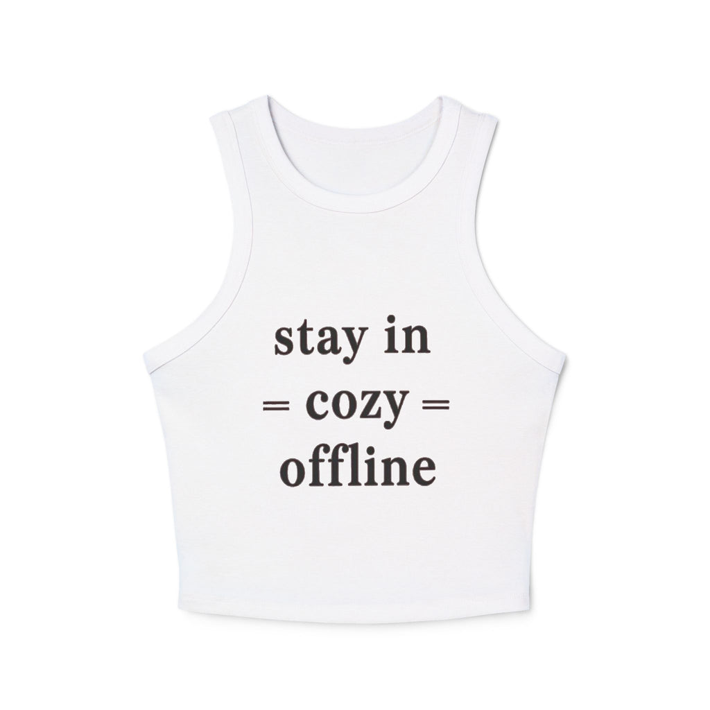 Cozy Offline Racer Tank — Stay In Cozy Offline Women's Ribbed Crop Top