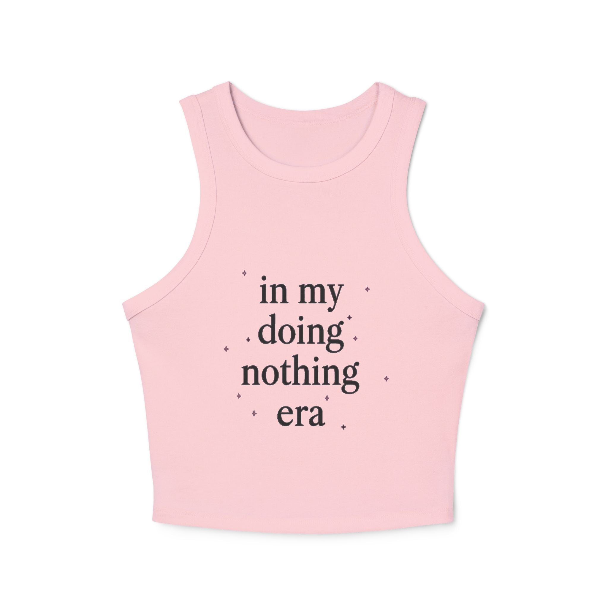 Racer Tank — “in my doing nothing era” Graphic Crop Top