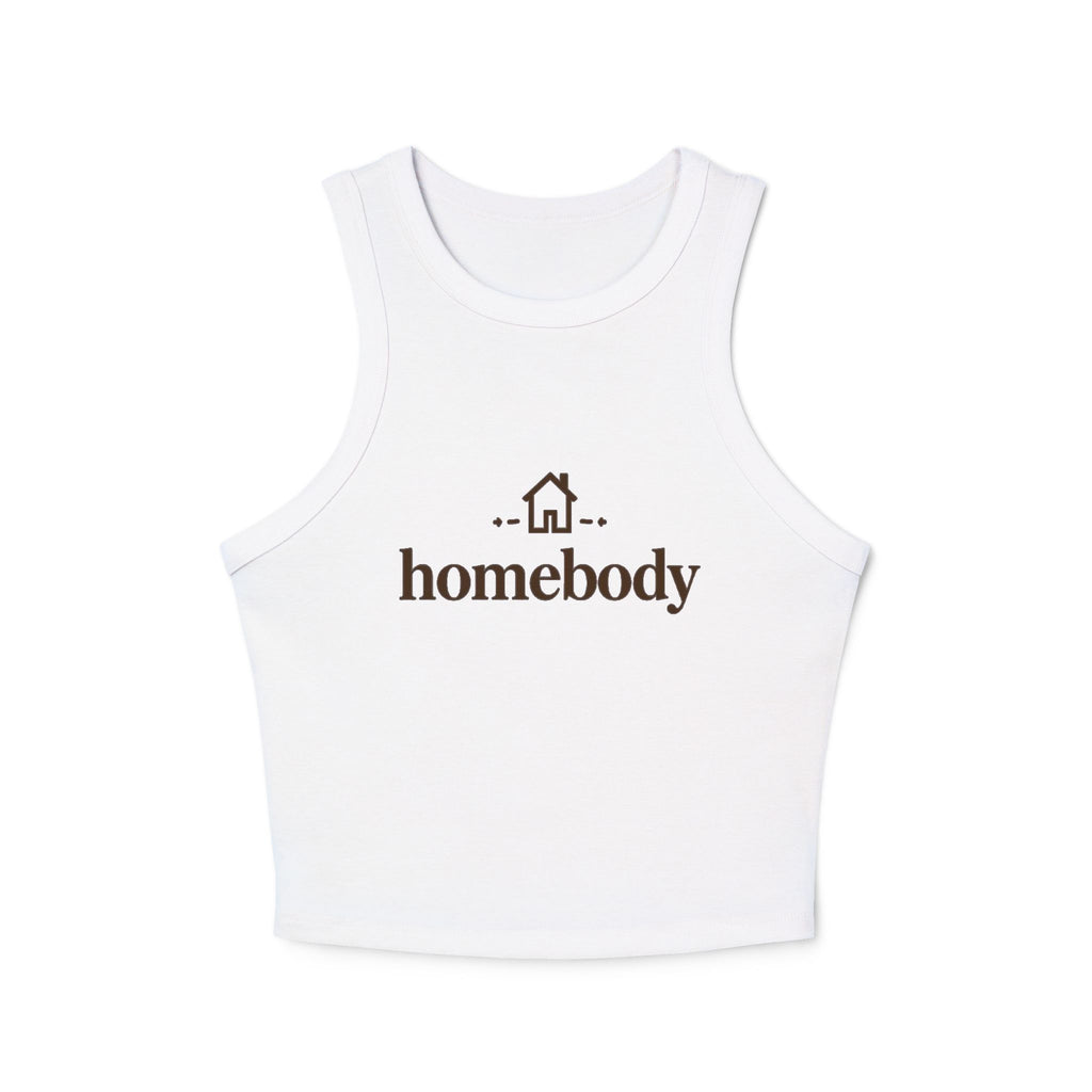 Homebody Women's Racer Tank Top — Cozy Micro Rib Crop with 'homebody' Graphic
